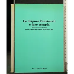 LE DISPNEE FUNZIONALI E LORO TERAPIA