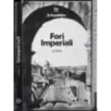Fori imperiali. La Storia
