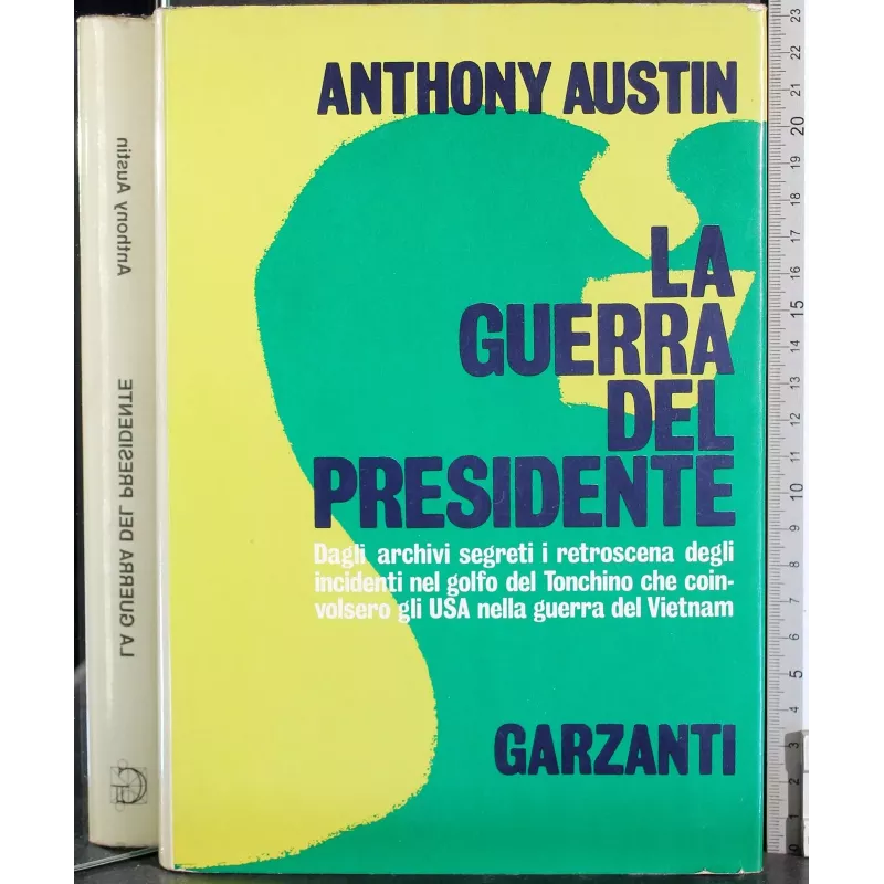 La guerra del Presidente