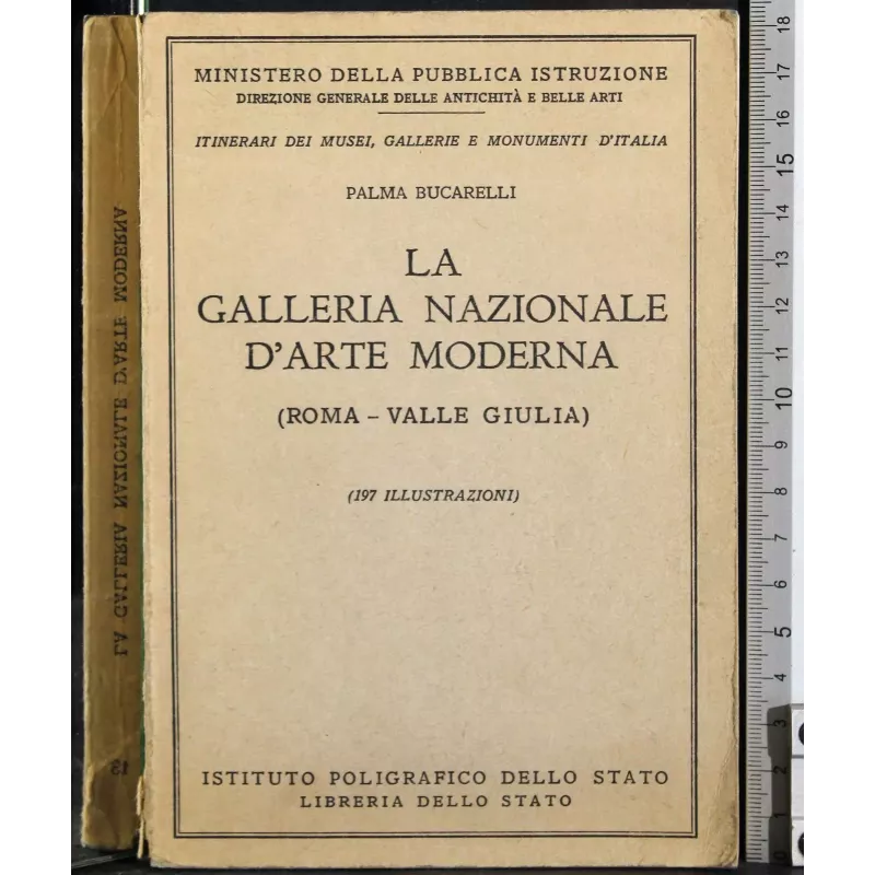 La Galleria Nazionale d'arte moderna. Roma-Valle Giulia