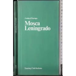 Guida d'Europa. Mosca. Leningrado