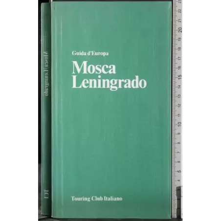 Guida d'Europa. Mosca. Leningrado