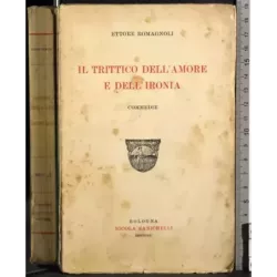 Il trittico dell'amore e dell'ironia