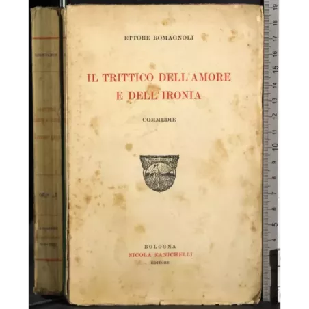 Il trittico dell'amore e dell'ironia