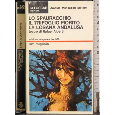 Lo spauracchio. Il trifoglio fiorito..