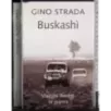 Buskashì. Viaggio dentro la guerra