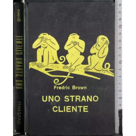 Uno strano cliente