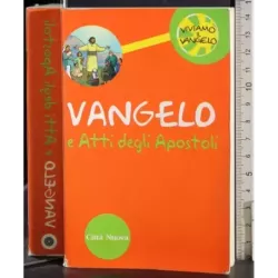 Vangelo e Atti degli Apostoli
