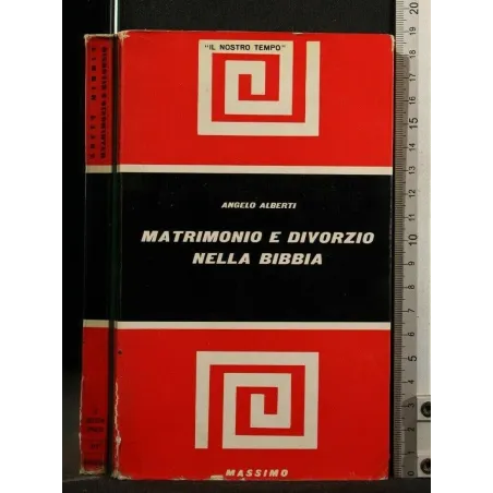 MATRIMONIO E DIVORZIO NELLA BIBBIA