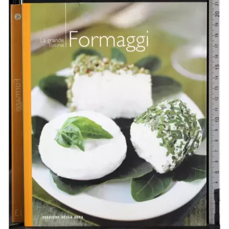 La grande cucina regionale 13. Formaggi