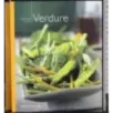 La grande cucina regionale 9. Verdure