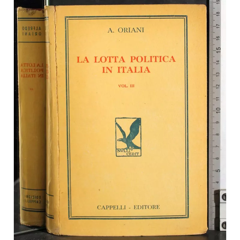 La lotta politica in Italia. Vol 3