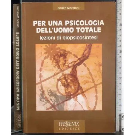 Per una psicologia dell'uomo totale