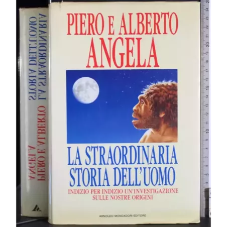 La straordinaria storia dell'uomo