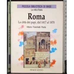 Le città d'Italia. Roma