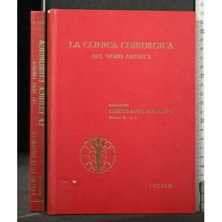LA CLINICA CHIRURGICA DEL NORD AMERICA SIMPOSIO SUL CANCRO DELLA