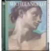 I Classici dell'arte 26. Michelangelo