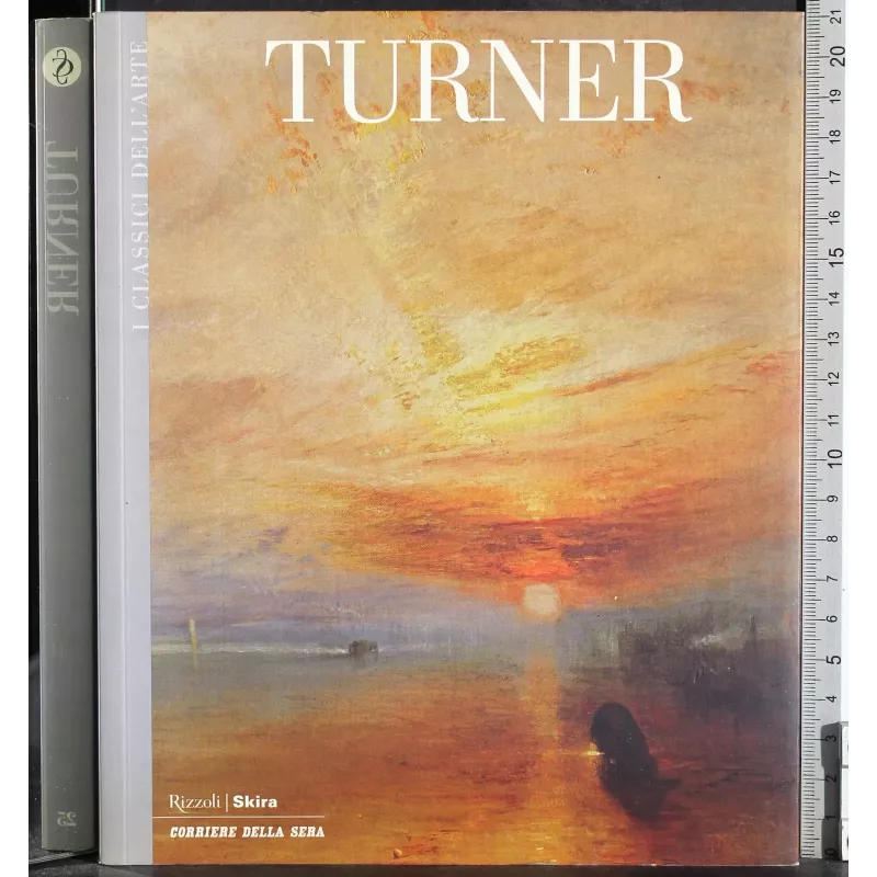 I Classici dell'arte 25. Turner