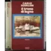 Il trono di legno