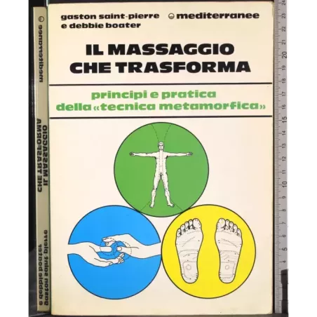 Il massaggio che trasforma