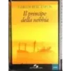 Il principe della nebbia