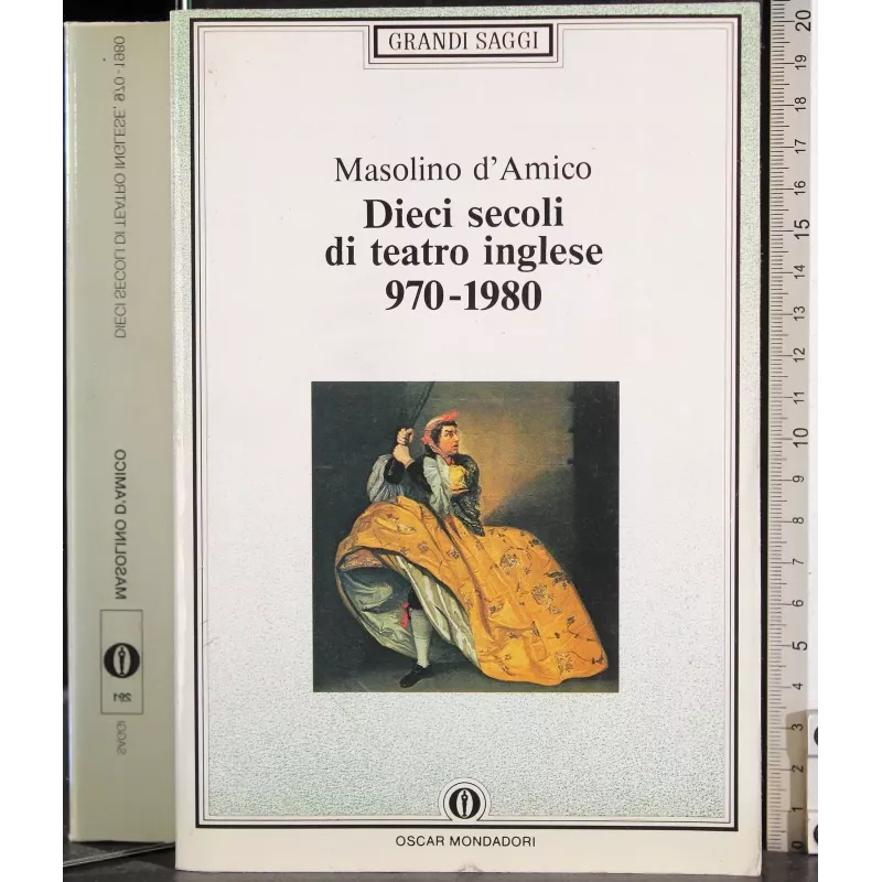 Dieci secoli di teatro inglese 970-1980