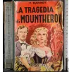 La tragedia di Mountheron