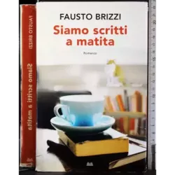 Siamo scritti a matita