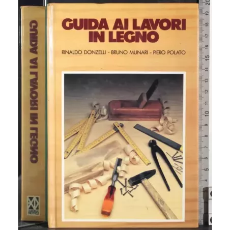 Guida ai lavori in legno
