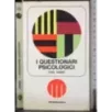I questionari psicologici