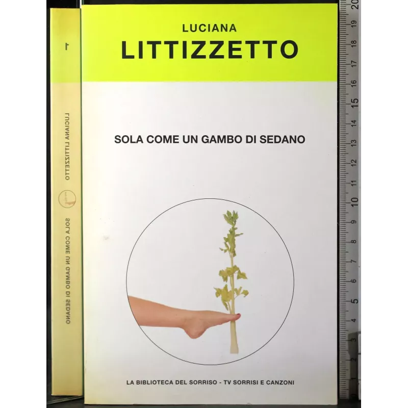 Sola come un gambo di sedano