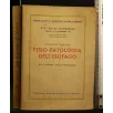 ATTI DEL XL CONGRESSO RELAZIONE UFFICIALE FISIO-PATOLOGIA