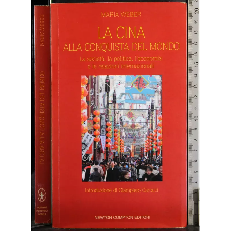 La Cina. La conquista del mondo