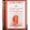 Gli ultimi giorni di Magliano