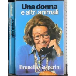 Una donna e altri animali