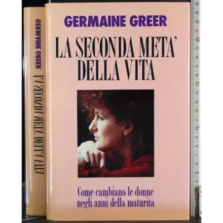 La seconda metà della vita
