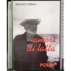 Amori di latta. Poesie