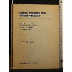 ATTI DELLA TAVOLA ROTONDA BOLOGNA 26 FEBBRAIO 1984 MODERNE