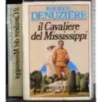 Il cavaliere di Mississippi