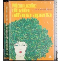 Manuale di vita all'aria aperta