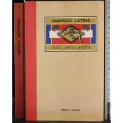 America Latina. Guida Storico-politica