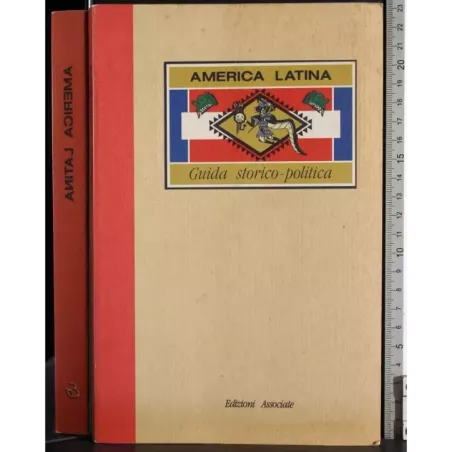 America Latina. Guida Storico-politica