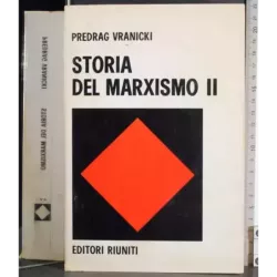 Storia del Marxismo. Vol 2