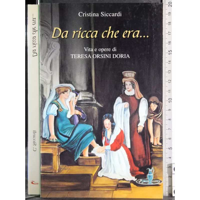 Da ricca che era…
