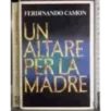 Un altare per la madre