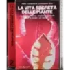 La vita segreta delle piante