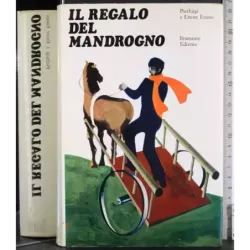 Il regalo del mandrogno