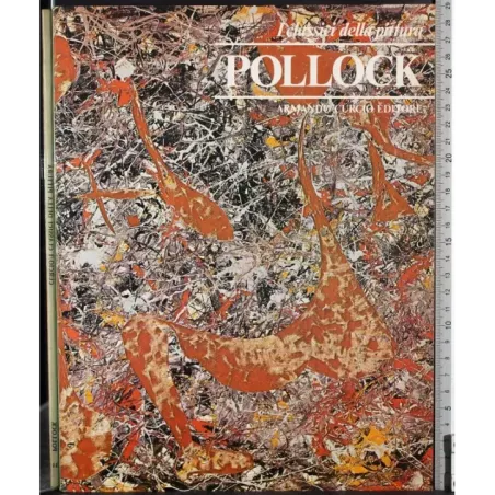 I classici della pittura. Pollock