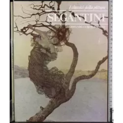 I classici della pittura. Segantini