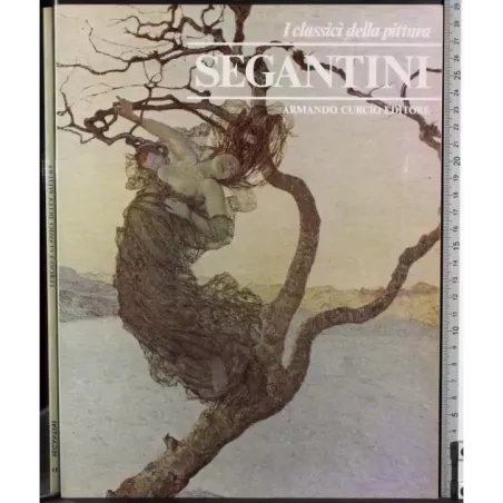 I classici della pittura. Segantini